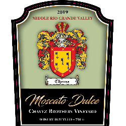 Chavez Brothers Vineyard Moscato Dulce